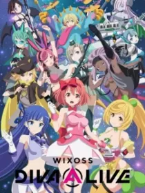 Постер к «WIXOSS»: Дива в прямом эфире