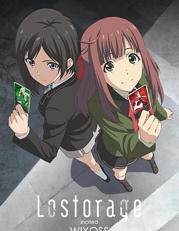 Постер к аниме Лострейдж: Побуждение «WIXOSS»